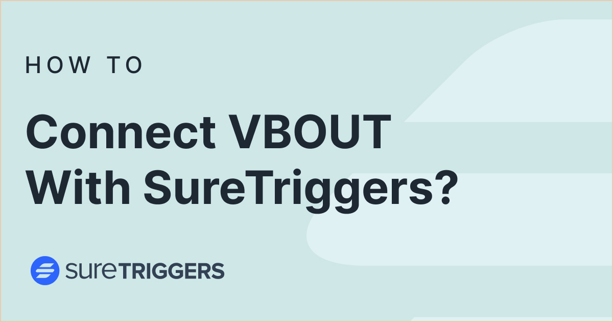 VBOUT Integration | Connect VBOUT with OttoKit